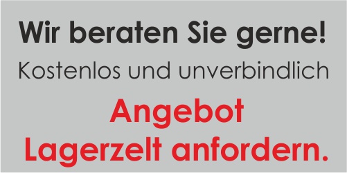 Lagerzelt Angebot bei nuck anfordern.
